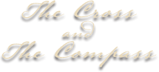 The Cross and The Compass